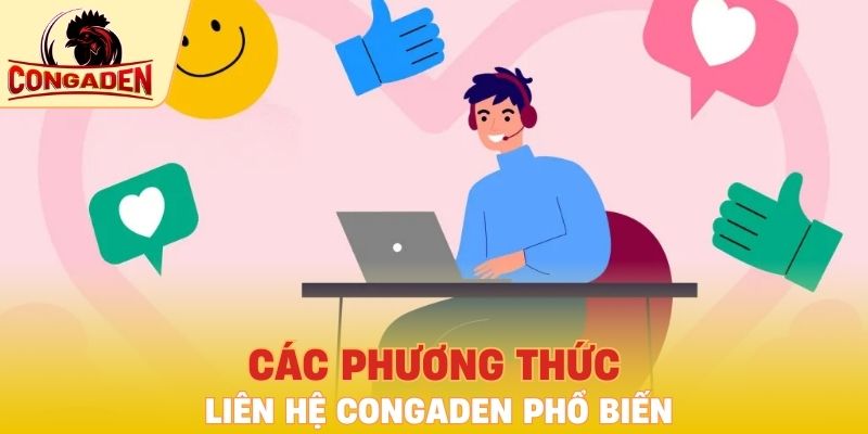 Các phương thức liên hệ Congaden phổ biến